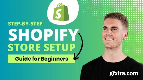 How to create a Shopify Store 2024 | Beginner guide to setup a Shopify Store & Theme Design