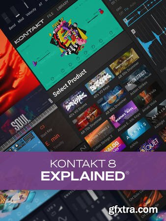 Groove3 Kontakt 8 Explained