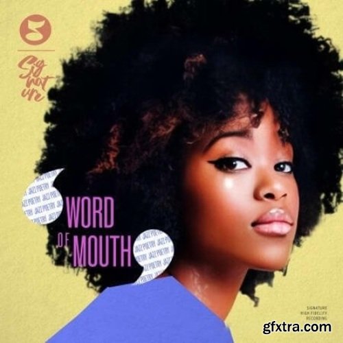 Signature Word of Mouth - Jazz Poetry