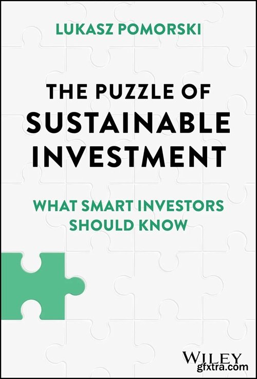 The Puzzle of Sustainable Investment: What Smart Investors Should Know