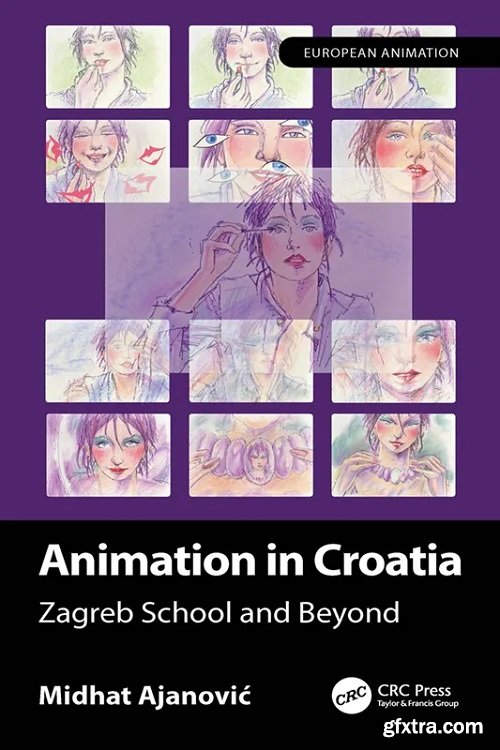 Animation in Croatia: Zagreb School and Beyond