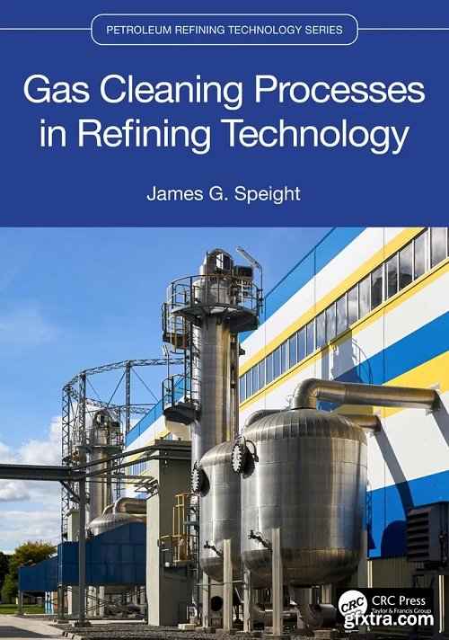 Gas Cleaning Processes in Refining Technology