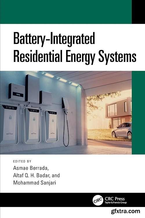 Battery-Integrated Residential Energy Systems