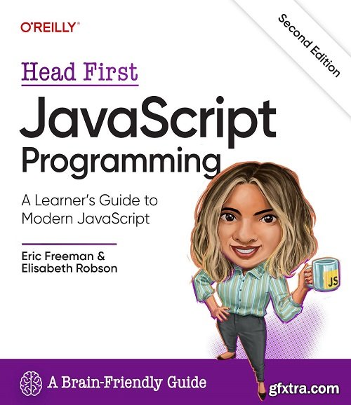 Head First JavaScript Programming: A Learner\'s Guide to Modern JavaScript, 2nd Edition