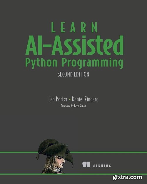 Learn AI-Assisted Python Programming, 2nd Edition