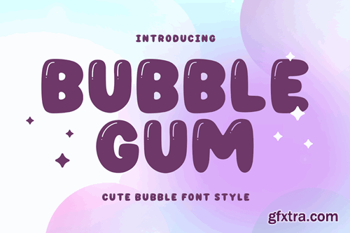 Bubblegum - Bubble Font G5W3EMQ