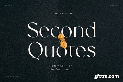 Second Quotes - Modern Elegant Serif XKJVY3V