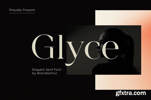 Glyce - Elegant Serif Font T3HW9G6