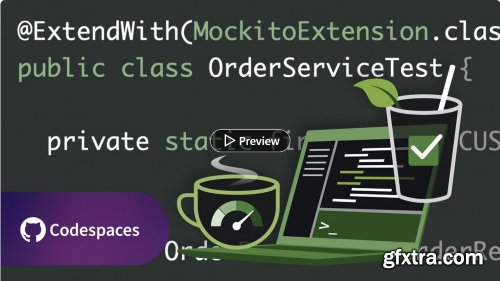 Complete Guide To Java Testing with JUnit 5 & Mockito