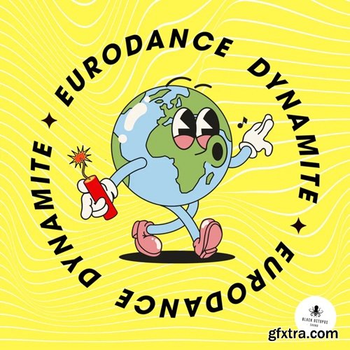 Black Octopus Sound Euro Dance Dynamite Vol 1