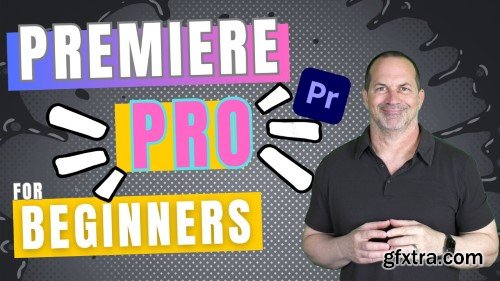 Adobe Premiere Pro Video Editing Course and Projects - Beginner to Pro