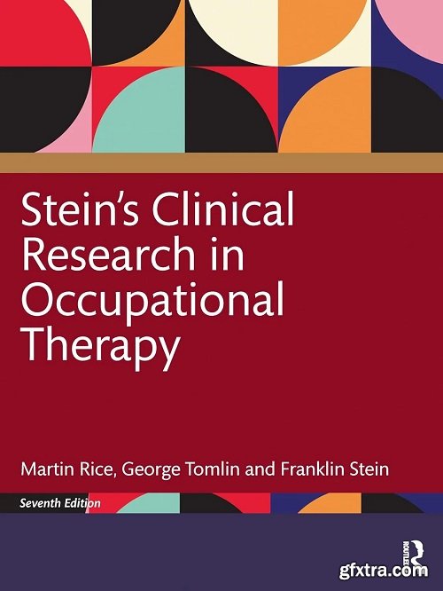 Stein\'s Research in Occupational Therapy, 7th Edition