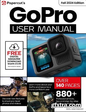 The Complete GoPro Photography Manual - 23th Edition, 2024