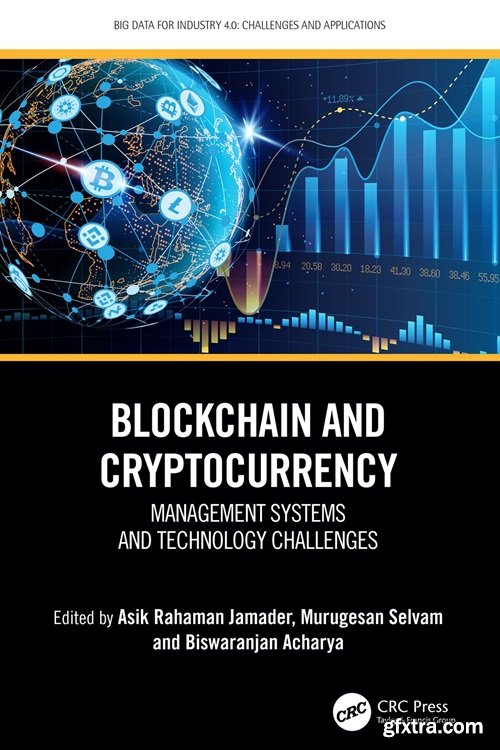 Blockchain and Cryptocurrency: Management Systems and Technology Challenges