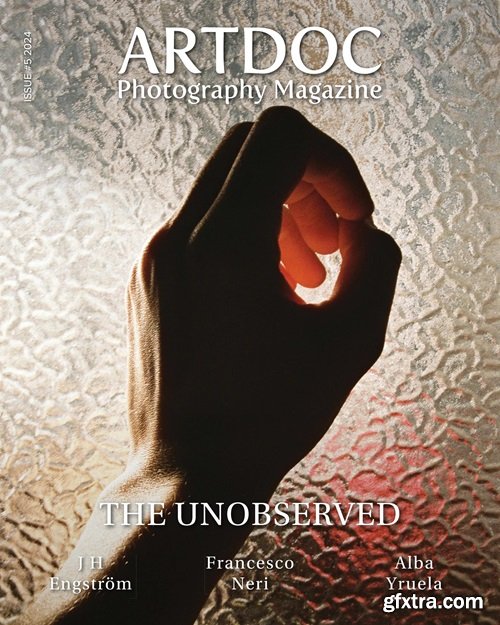 Artdoc Photography Magazine - Issue 05, 2024