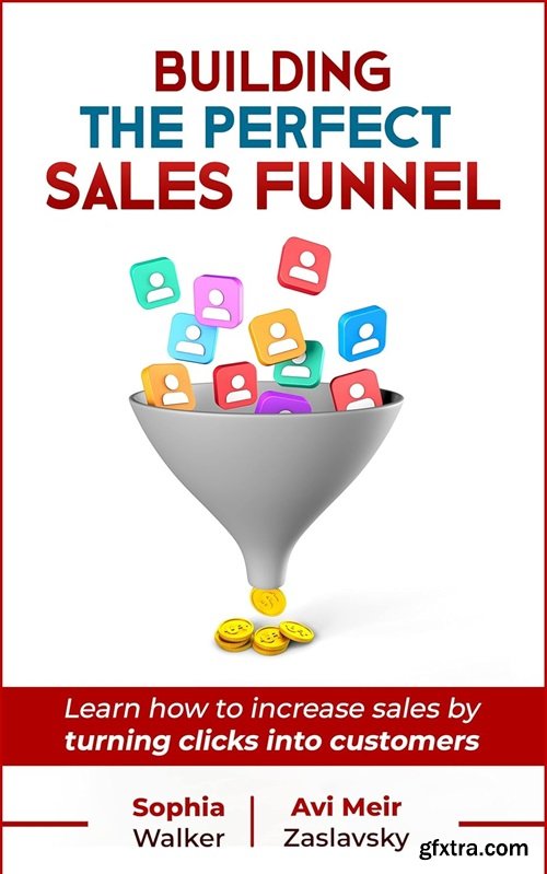 Building the Perfect Sales Funne