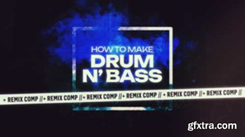 Sonic Academy How To Make Drum and Bass with Haterade