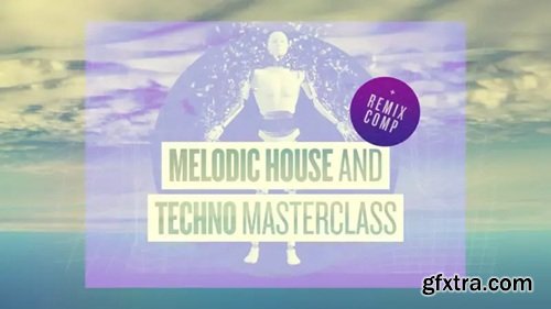 Sonic Academy How To Make How To Make Melodic House and Techno with Bound To Divide