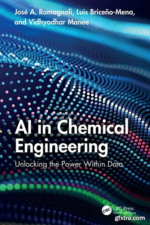 AI in Chemical Engineering: Unlocking the Power Within Data