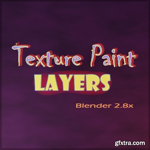 Texture Paint Layer System for Blender