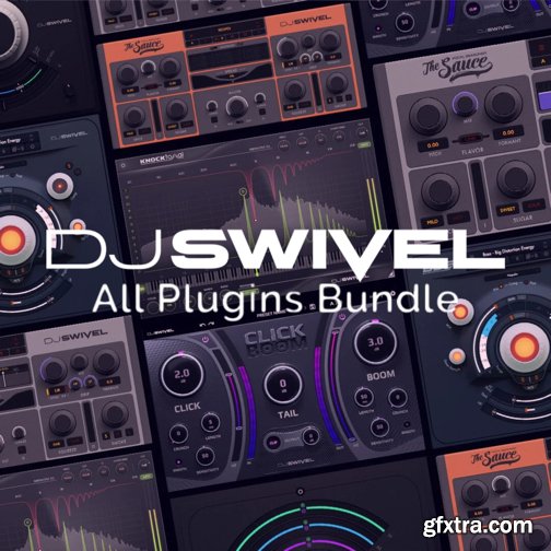 DJ Swivel All Plugins Bundle 2024.11.04