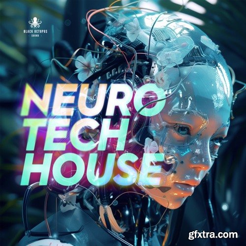 Black Octopus Sound Neuro Tech House