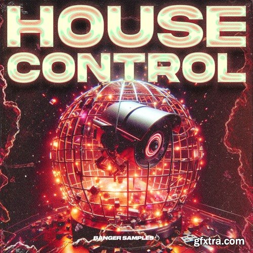 Banger Samples House Control