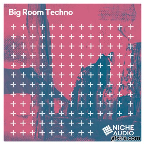 Niche Audio Big Room Techno