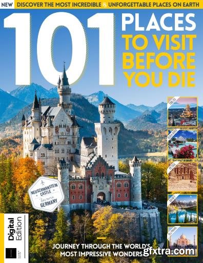 101 Places to Visit Before You Die - 11th Edition, 2024