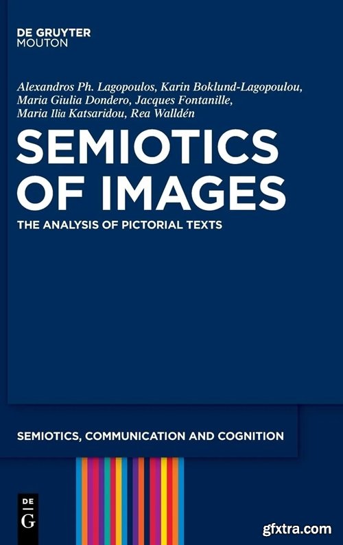 Semiotics of Images: The Analysis of Pictorial Texts