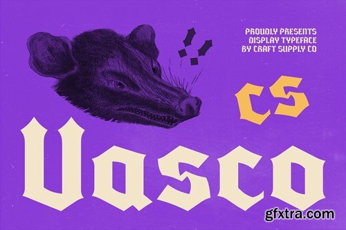 Vasco – Blackletter Font 4XPQDGN