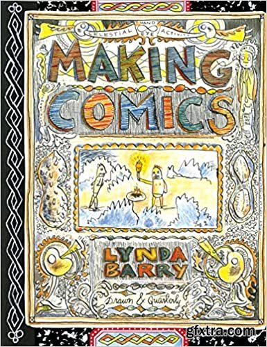 Lynda Barry\'s Making Comics