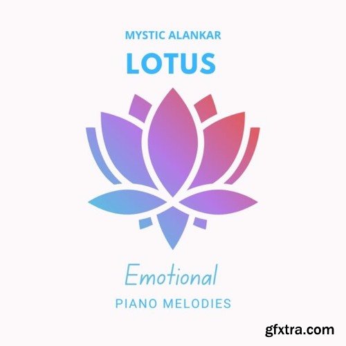 Mystic Alankar Lotus - Emotional Piano Melodies