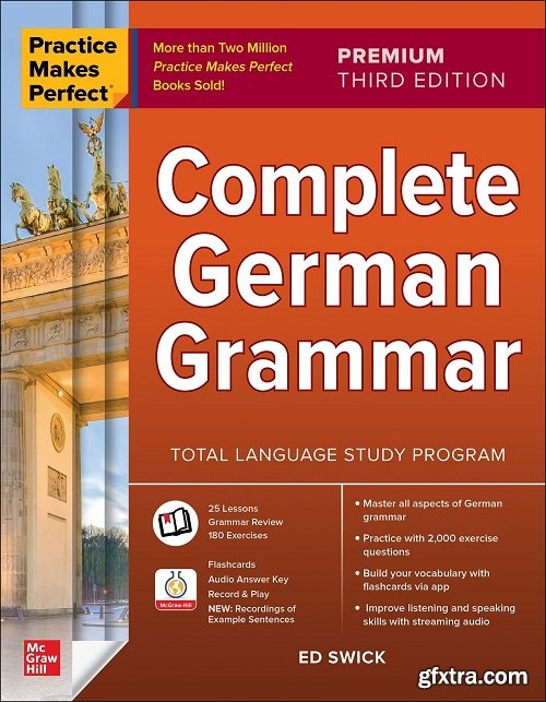 Complete German Grammar (Practice Makes Perfect), 3rd Premium Edition