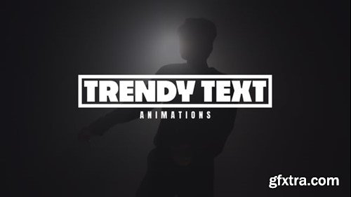 Videohive Trendy Text Animations 55253843