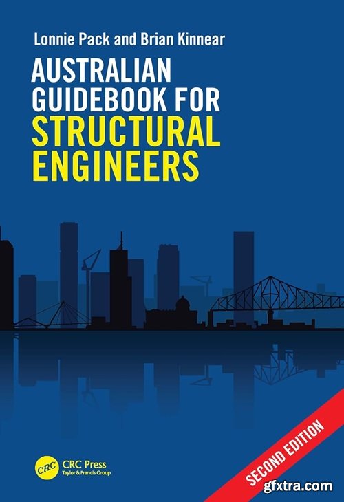 Australian Guidebook for Structural Engineers, 2nd Edition