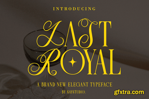 Last Royal - Elegant Luxury Font 5XB3FXW