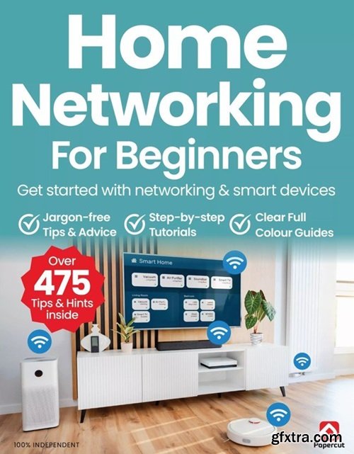 Home Networking For Beginners - 8th Edition, 2024