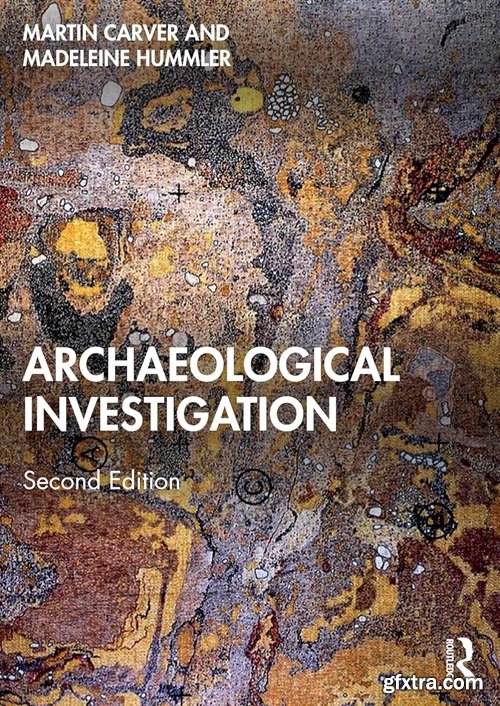 Archaeological Investigation, 2nd Edition