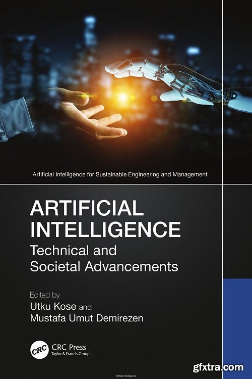 Artificial Intelligence: Technical and Societal Advancements