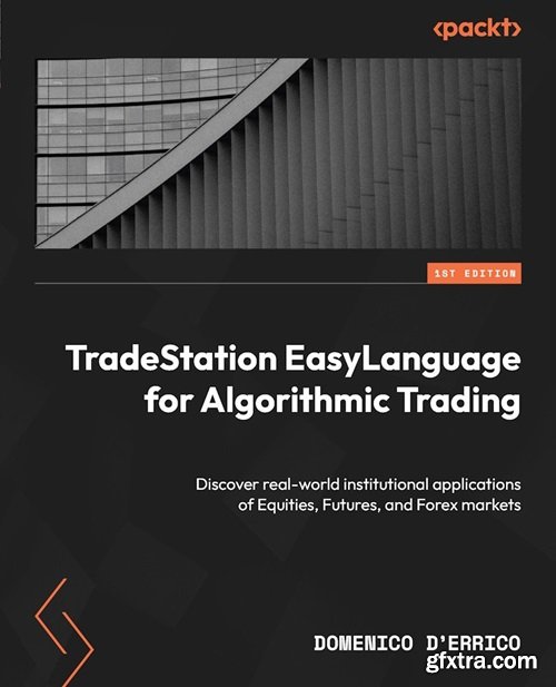 TradeStation EasyLanguage for Algorithmic Trading