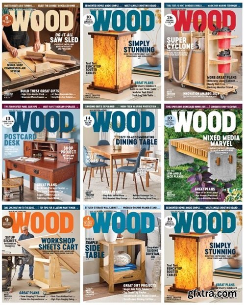 WOOD Magazine - Full Year 2024 Collection