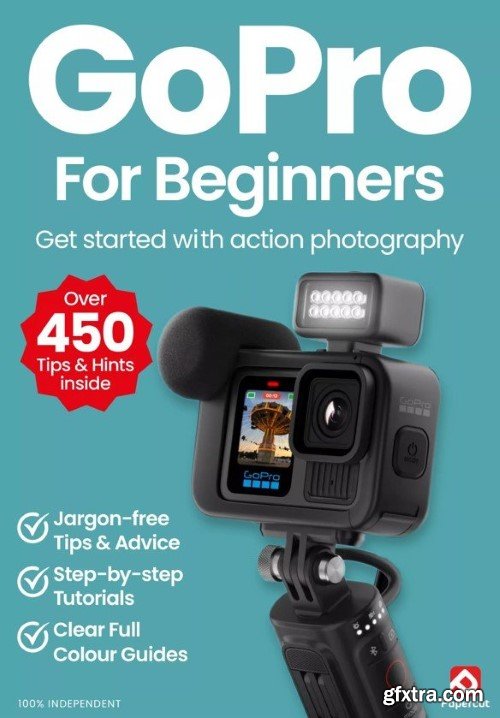 GoPro For Beginners - 20th Edition, 2024