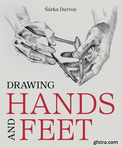 Drawing Hands and Feet