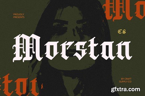 Morstan – Old English Font A755XHT