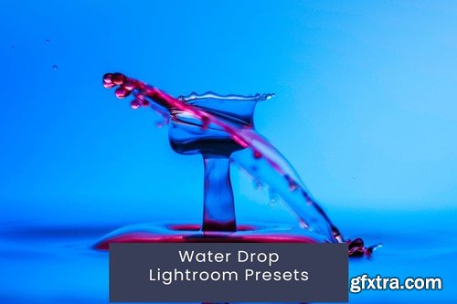 Water Drop Lightroom Presets TP9ULQF