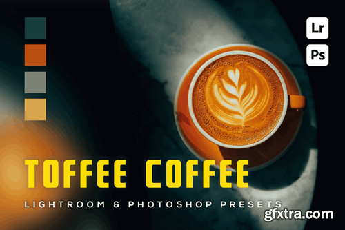 6 Toffee Coffee Lightroom and Photoshop Presets MSNG7W4