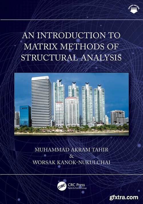 An Introduction to Matrix Methods of Structural Analysis