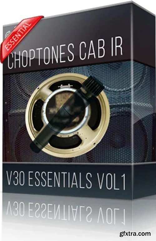 Choptones V30 Essentials vol1 Cabinet IR