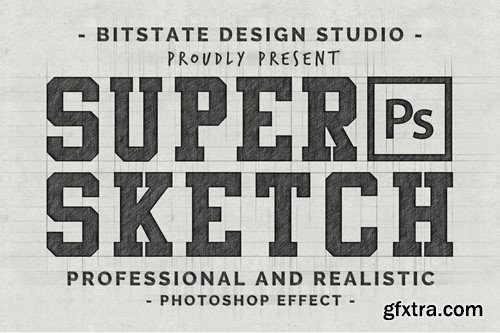 Super Sketch - Photoshop Effect Kit USXDFG5